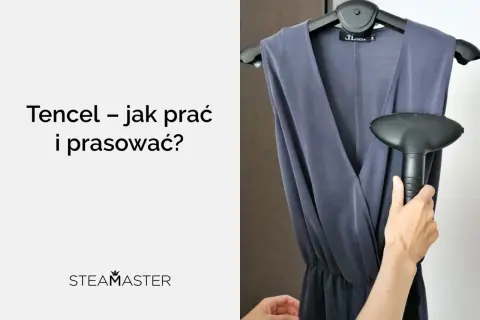 Tencel – jak prać i prasować? Dowiedz się, co to jest tencel i jak dbać o ubrania z tego materiału.