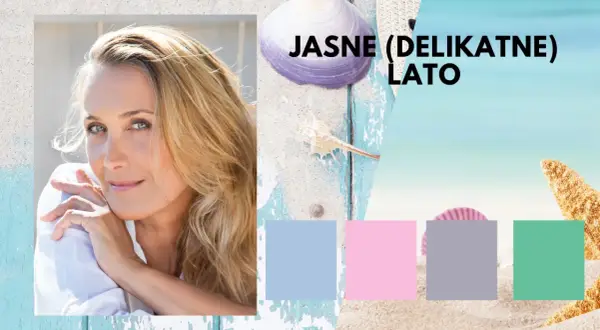 Jasne (delikatne) lato: portret kobiety z blond włosami i letnie inspiracje kolorystyczne.