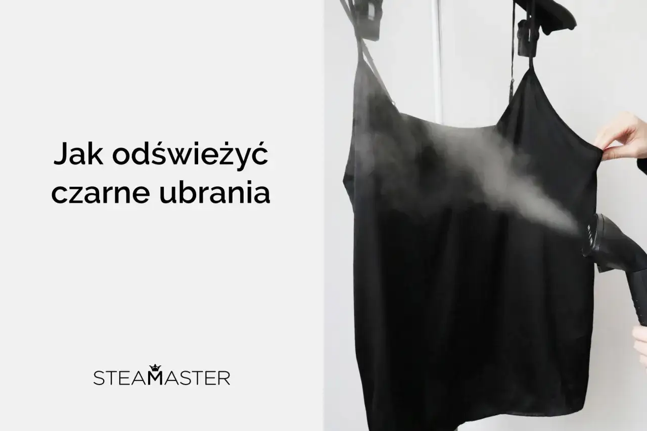 Jak pozbyć się zapachu potu z czarnych ubrań? Para z parownicy odświeża czarną sukienkę, usuwając nieprzyjemne zapachy.